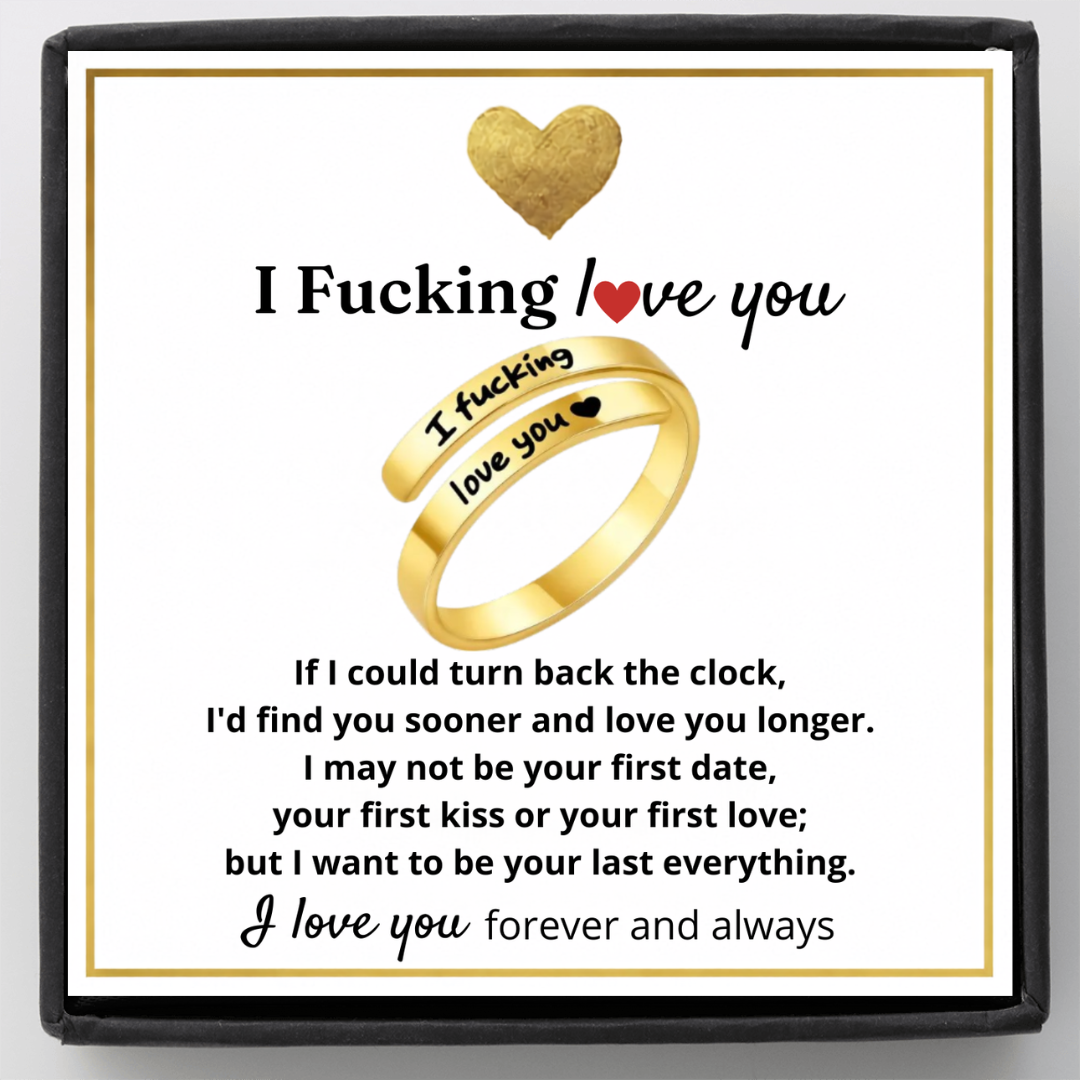 For Love - I Fucking Love You Ring