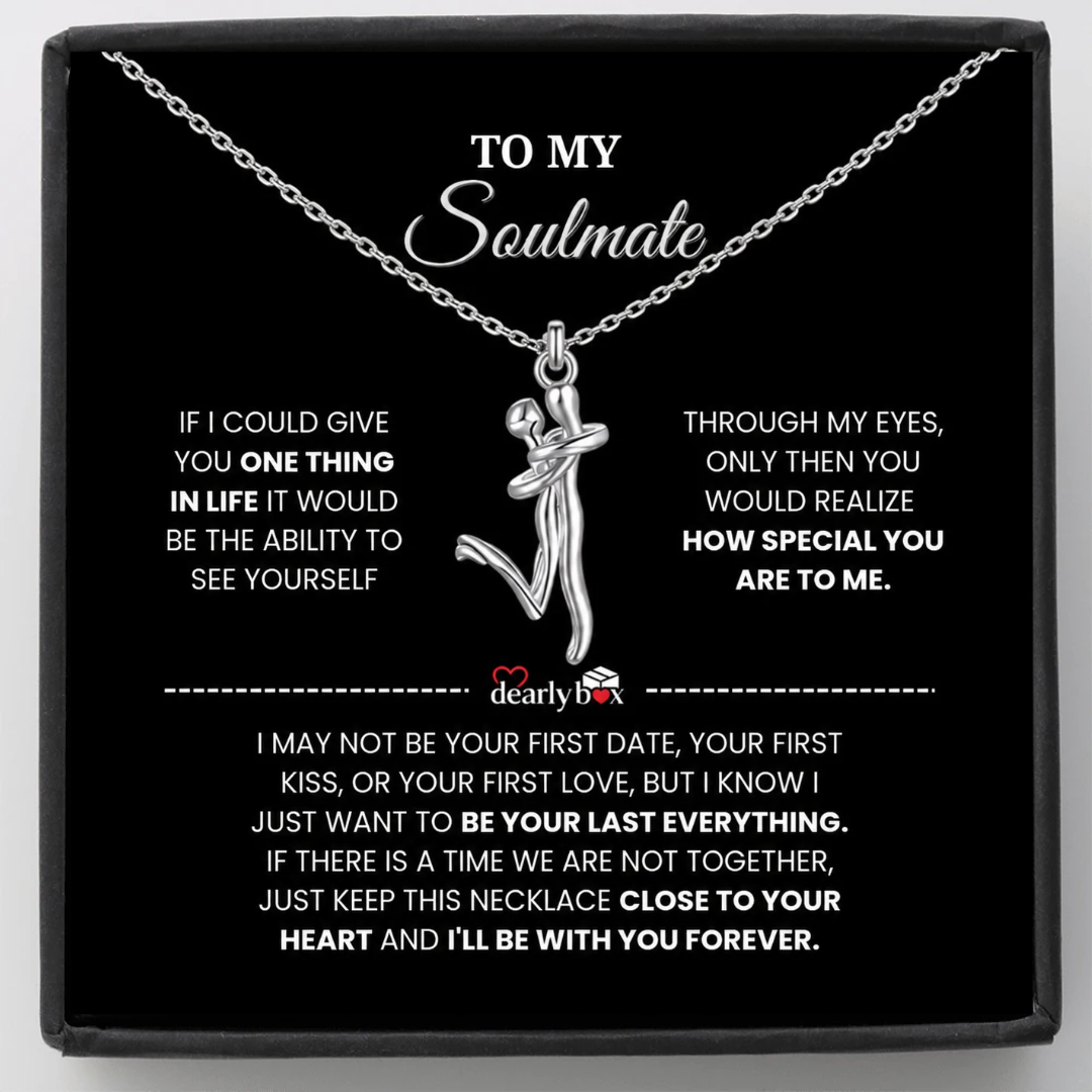 To My Soulmate Forever Hug Necklace