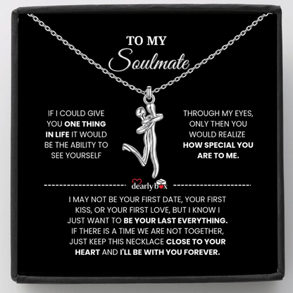 To My Soulmate Forever Hug Necklace