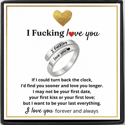 For Love - I Fucking Love You Ring