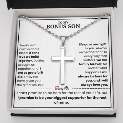 To My Bonus Son - "My Family Forever"