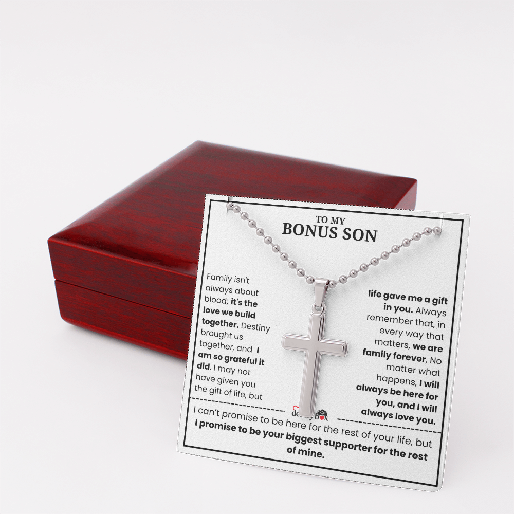 To My Bonus Son - "My Family Forever"