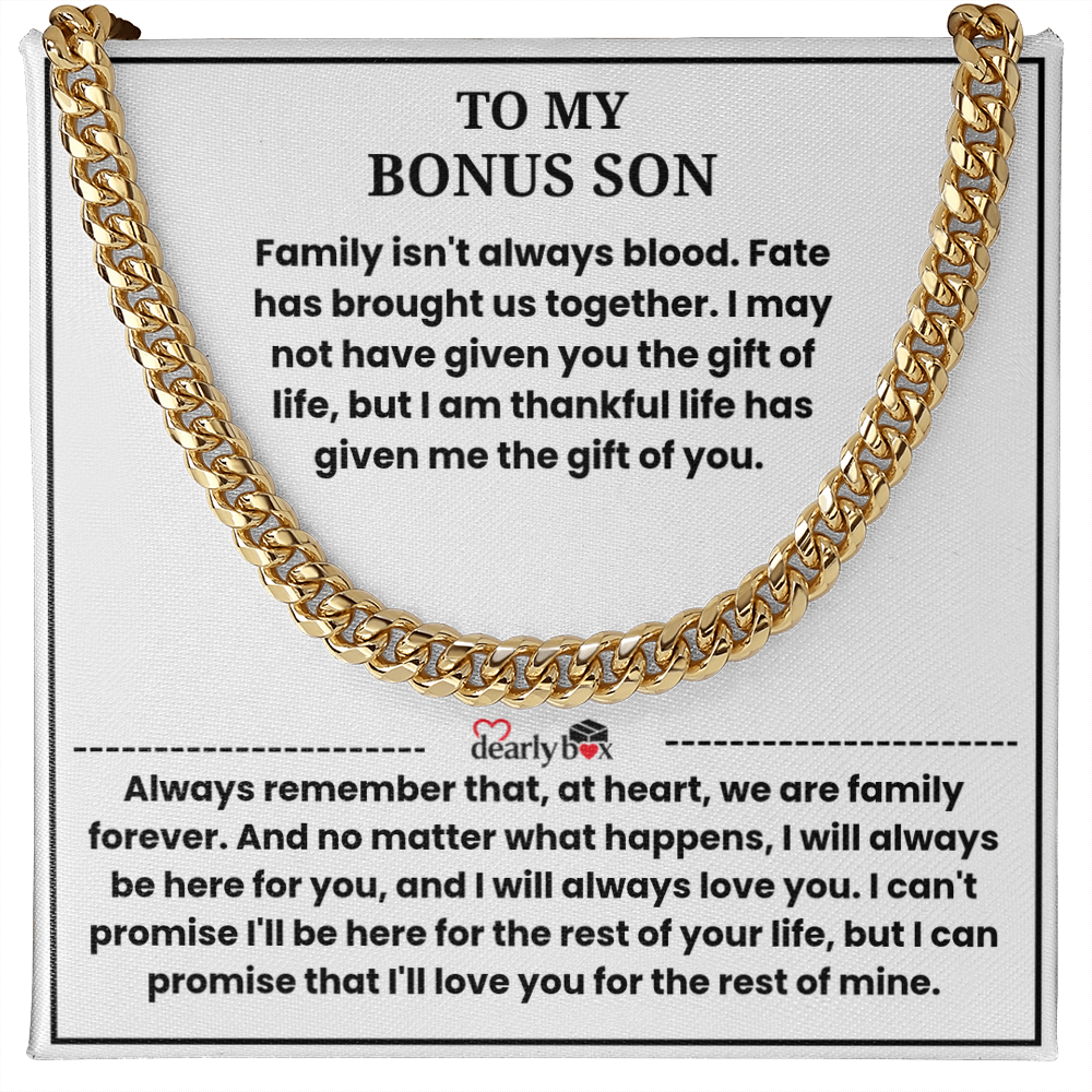 To My Bonus Son - "My Family Forever" Cuban Link Chain Gift