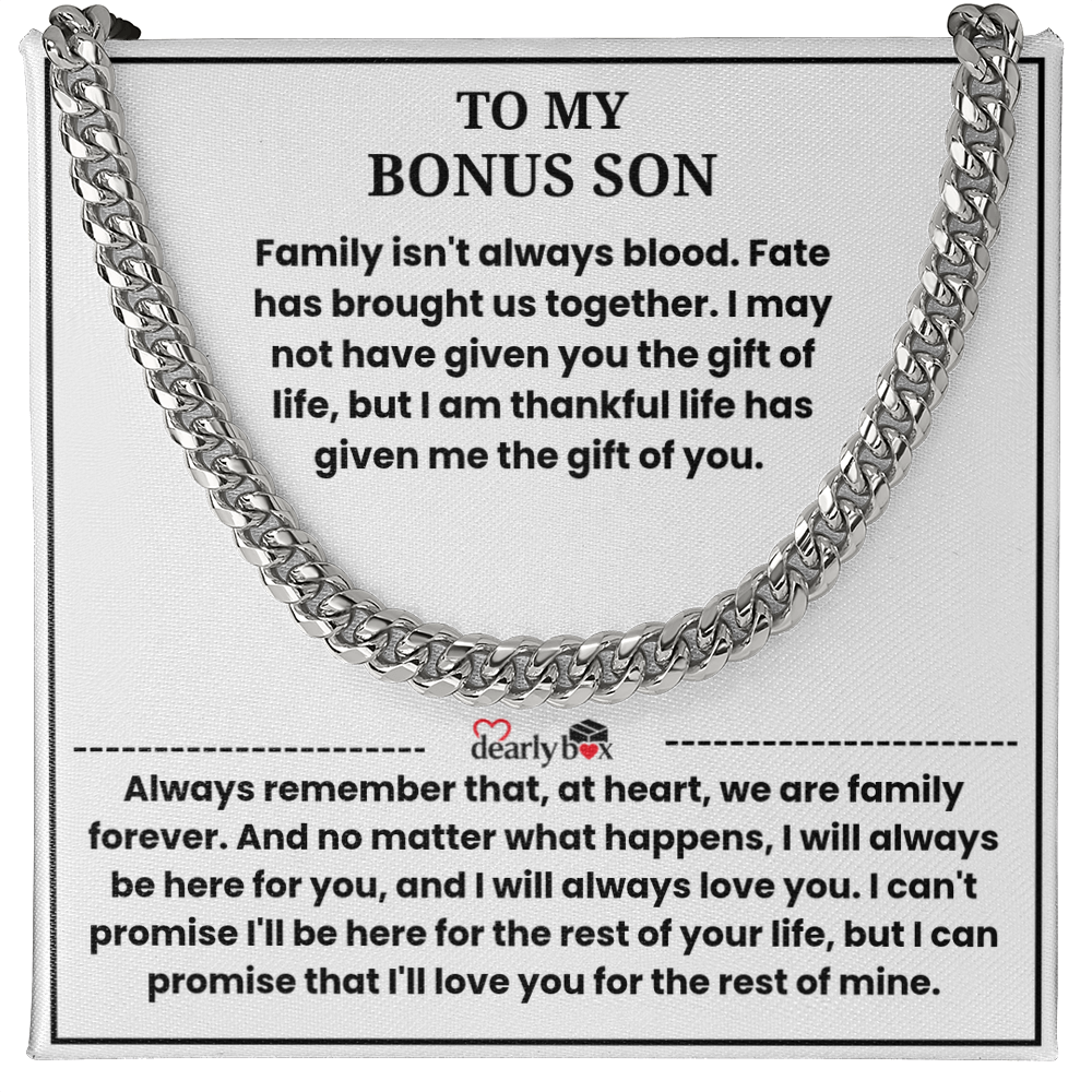 To My Bonus Son - "My Family Forever" Cuban Link Chain Gift