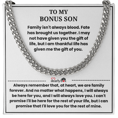 To My Bonus Son - "My Family Forever" Cuban Link Chain Gift