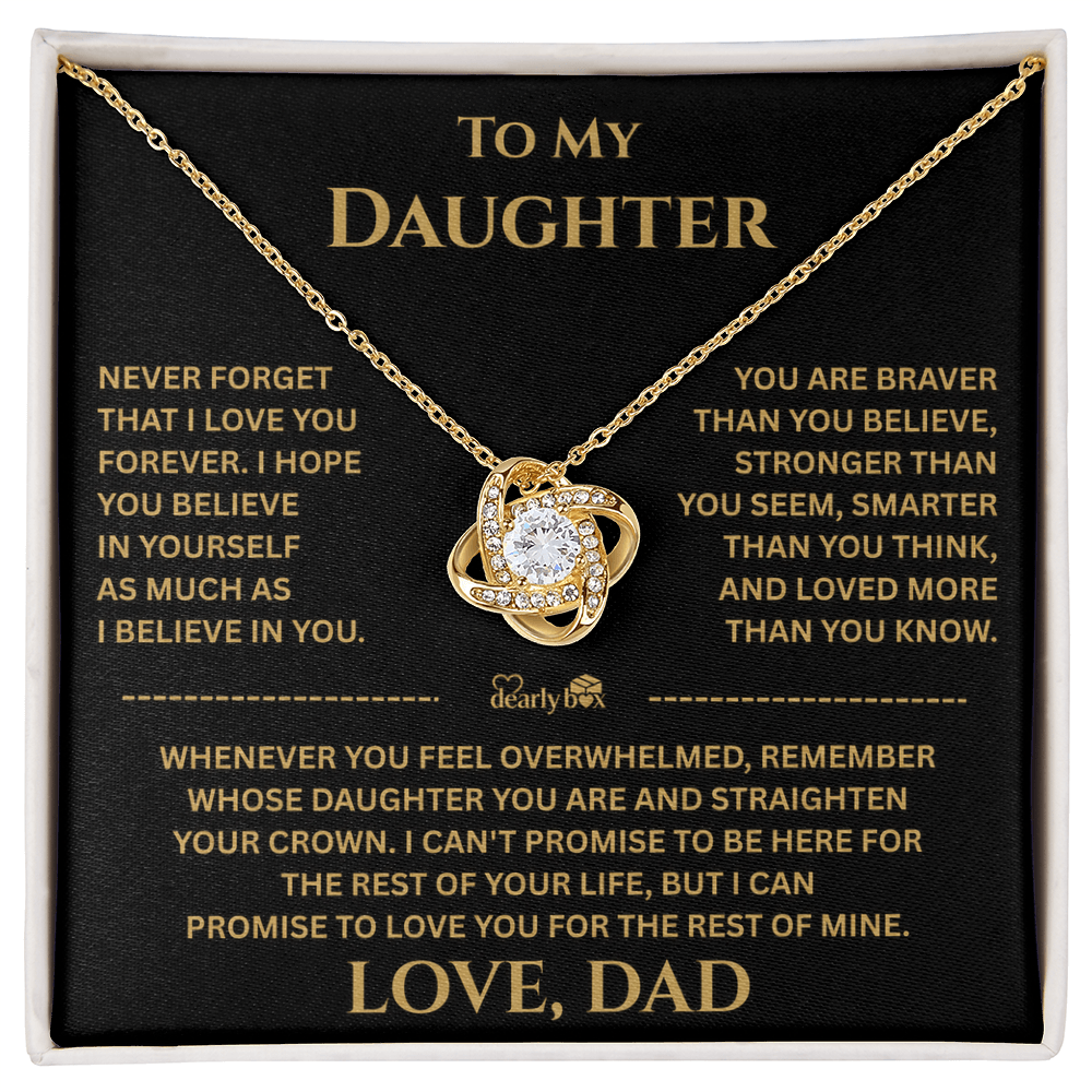 To My Daughter Gift From Dad "I Love You Forever"