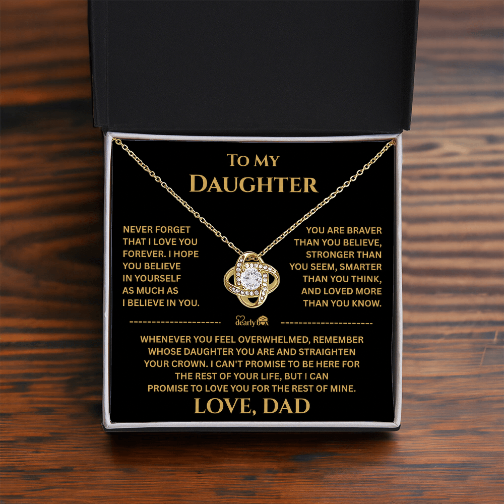 To My Daughter Gift From Dad "I Love You Forever"