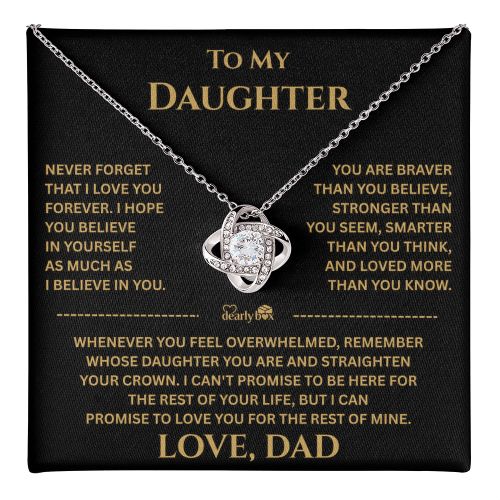 To My Daughter Gift From Dad "I Love You Forever"