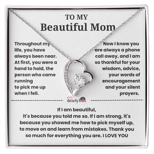 To My Beautiful Mom I Love you "Heart Necklace"