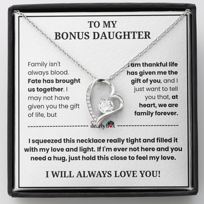 To My Bonus Daughter - "My Family Forever" Necklace