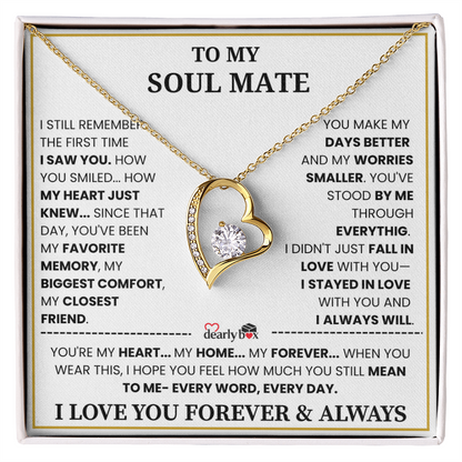 {Almost Sold Out] To my Soul Mate Forever & Always Love Necklace