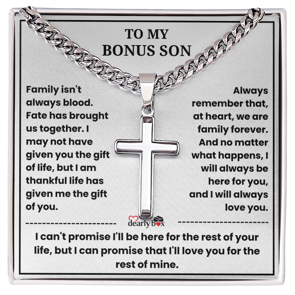 To My Bonus Son - "My Family Forever" Artisan Cross Cuban Link Chain Gift