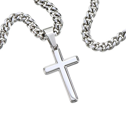To My Son "I Love You Forever" Artisan Cross with Cuban Link Chain