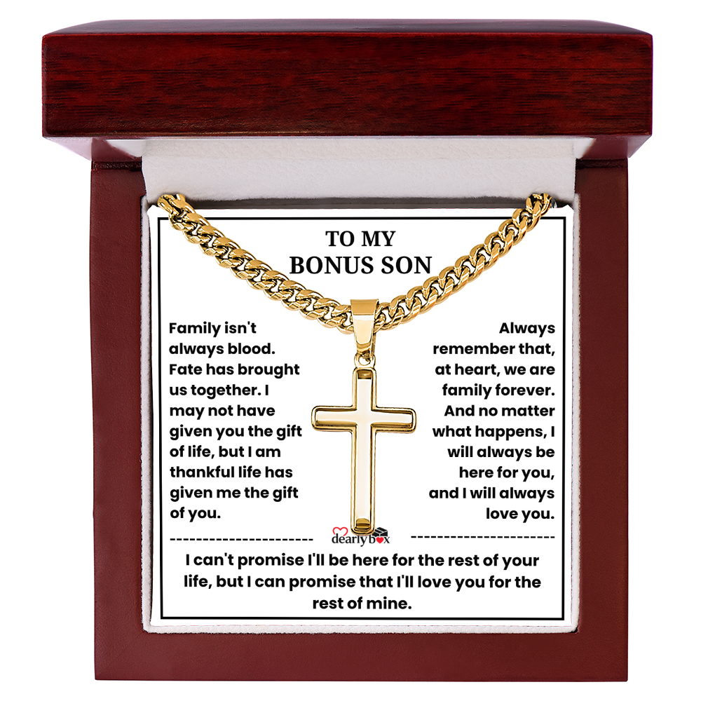 To My Bonus Son - "My Family Forever" Artisan Cross Cuban Link Chain Gift