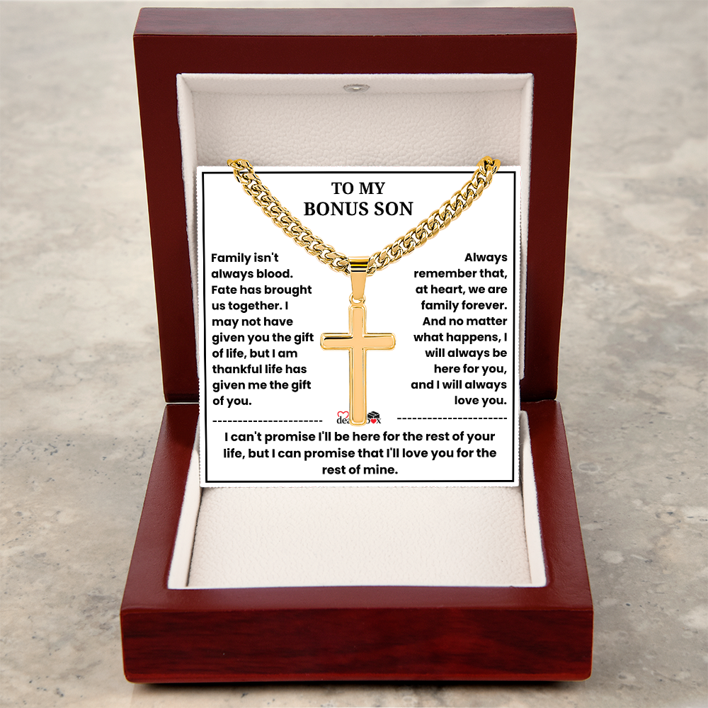To My Bonus Son - "My Family Forever" Artisan Cross Cuban Link Chain Gift