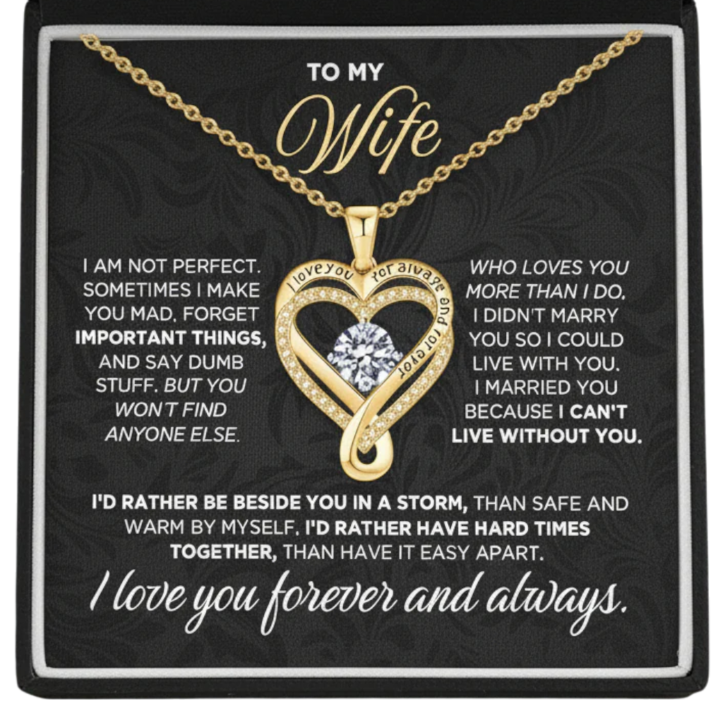 "To My Wife" Forever & Always Heart Necklace